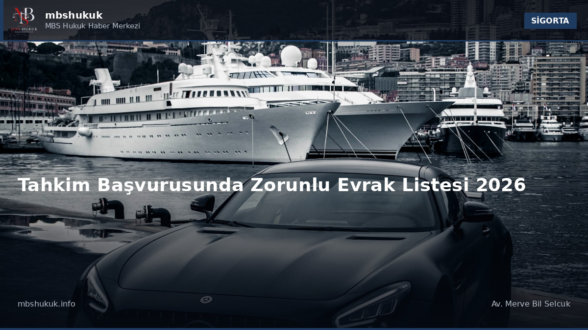 Tahkim Başvurusunda Zorunlu Evrak Listesi 2026